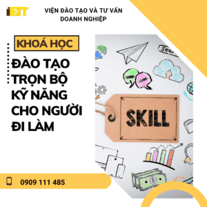 Đào tạo trọn bộ kỹ năng cho người đi làm