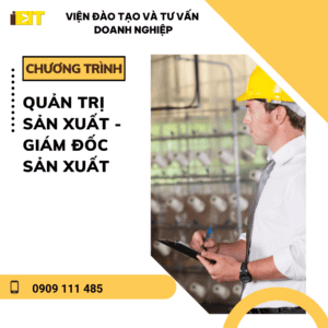 CHUONG TRINH QUAN TRI SAN XUAT GIAM DOC SAN XUAT