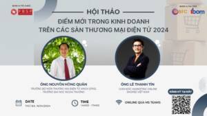 Hoi thao Diem moi trong kinh doanh tren san thuong mai dien tu 2024