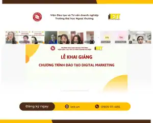 CHƯƠNG TRÌNH ĐÀO TẠO DIGITAL MARKETING THỰC CHIẾN TOÀN DIỆN