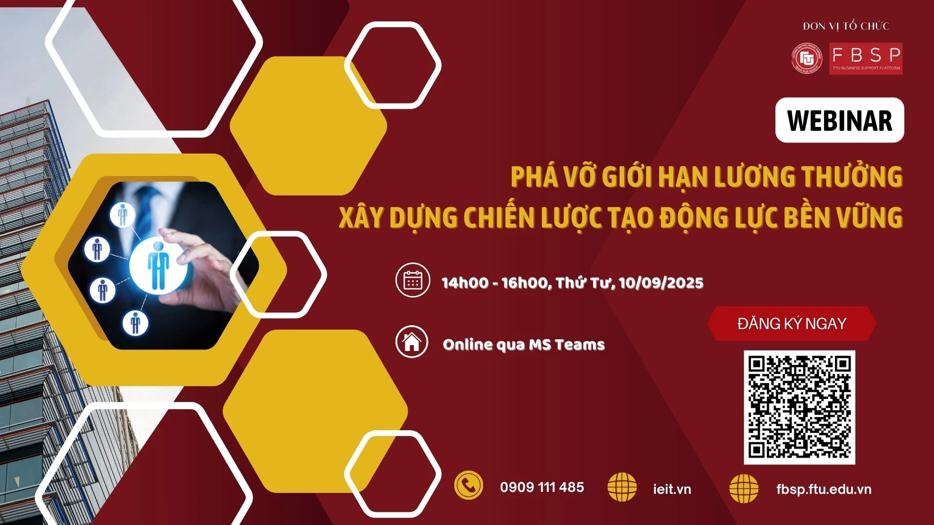 WEBINAR T9: PHÁ VỠ GIỚI HẠN LƯƠNG THƯỞNG: XÂY DỰNG CHIẾN LƯỢC TẠO ĐỘNG LỰC BỀN VỮNG