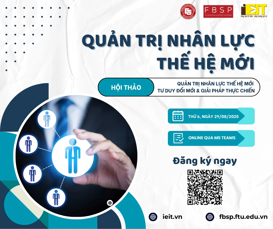 QUẢN TRỊ NHÂN LỰC THẾ HỆ MỚI – TƯ DUY ĐỔI MỚI & GIẢI PHÁP THỰC CHIẾN