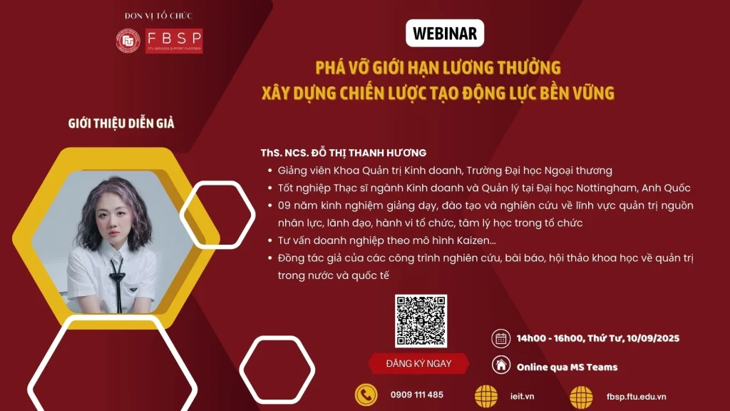 ✨[GIỚI THIỆU DIỄN GIẢ ĐỖ THỊ THANH HƯƠNG] WEBINAR PHÁ VỠ GIỚI HẠN LƯƠNG THƯỞNG: XÂY DỰNG CHIẾN LƯỢC TẠO ĐỘNG LỰC BỀN VỮNG