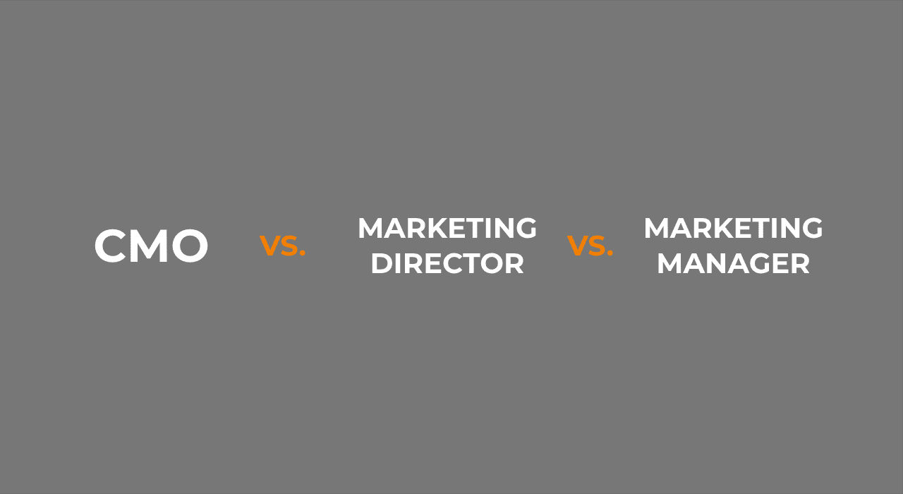 What's the Difference Between a CMO, Marketing Director and Marketing  Manager?