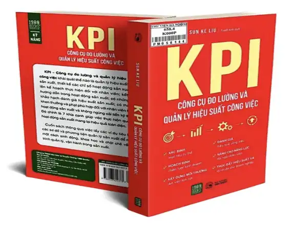 DANH SÁCH 5 CUỐN SÁCH THỰC CHIẾN VỀ KPI HAY NHẤT BẠN NÊN TÌM ĐỌC