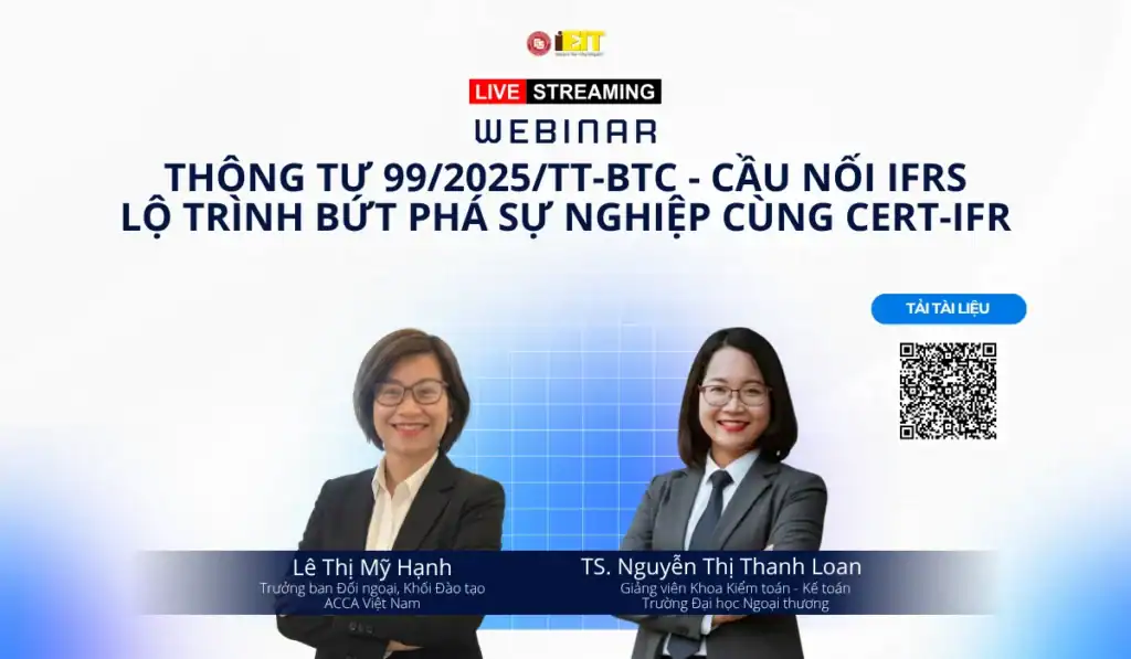 [RECAP] HỘI THẢO THÔNG TƯ 99/2025/TT-BTC: CẦU NỐI IFRS & LỘ TRÌNH BỨT PHÁ SỰ NGHIỆP CÙNG CERTIFR