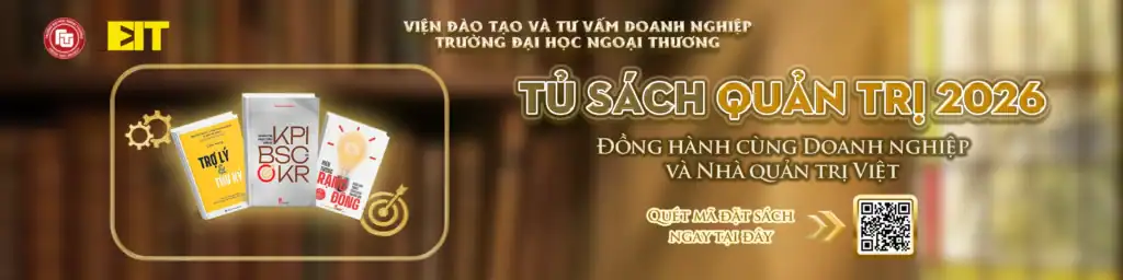 TỦ SÁCH QUẢN TRỊ – SÁCH VÀ XUẤT BẢN PHẨM
