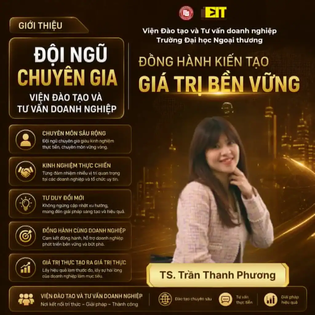 TS. TRẦN THANH PHƯƠNG – GIẢNG VIÊN CHUYÊN GIA VIỆN ĐÀO TẠO VÀ TƯ VẤN DOANH NGHIỆP 1 TS. TRẦN THANH PHƯƠNG – GIẢNG VIÊN CHUYÊN GIA VIỆN ĐÀO TẠO VÀ TƯ VẤN DOANH NGHIỆP