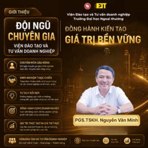 PGS.TSKH. NGUYỄN VĂN MINH – VIỆN TRƯỞNG VIỆN ĐÀO TẠO VÀ TƯ VẤN DOANH NGHIỆP