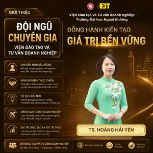 THS. HOÀNG HẢI YẾN- GIẢNG VIÊN, CHUYÊN GIA ĐÀO TẠO DOANH NGHIỆP
