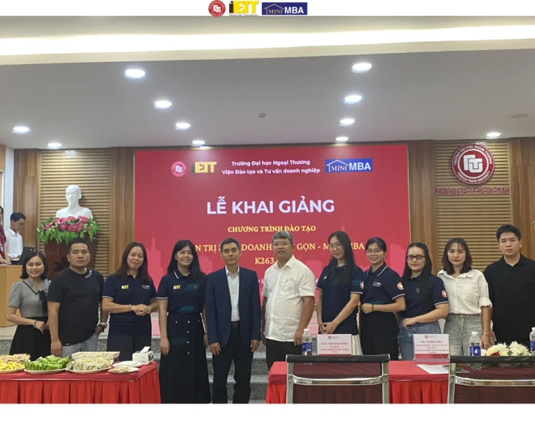 KHAI GIẢNG CHƯƠNG TRÌNH “QUẢN TRỊ KINH DOANH TINH GỌN – MINI MBA K263.SG