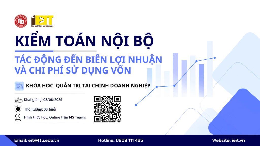 TÁC ĐỘNG CỦA KIỂM TOÁN NỘI BỘ ĐẾN BIÊN LỢI NHUẬN VÀ CHI PHÍ SỬ DỤNG VỐN 1 TÁC ĐỘNG CỦA KIỂM TOÁN NỘI BỘ ĐẾN BIÊN LỢI NHUẬN VÀ CHI PHÍ SỬ DỤNG VỐN