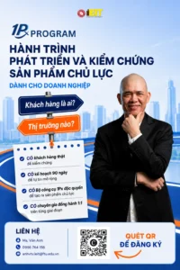 1PX PROGRAM – HÀNH TRÌNH PHÁT TRIỂN VÀ KIỂM CHỨNG SẢN PHẨM CHỦ LỰC DÀNH CHO DOANH NGHIỆP