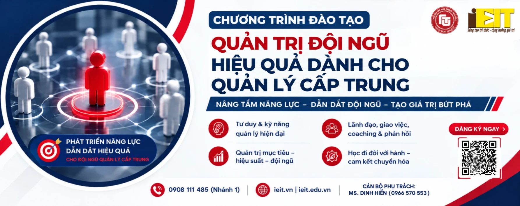 KHÓA HỌC CHUYÊN SÂU QUẢN LÝ CẤP TRUNG: QUẢN TRỊ ĐỘI NGŨ: GIAO VIỆC – COACHING – GIỮ CHÂN NHÂN SỰ