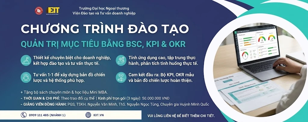 CHƯƠNG TRÌNH ĐÀO TẠO QUẢN TRỊ MỤC TIÊU BẰNG BSC, KPI & OKR