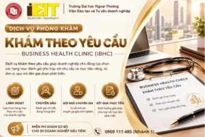 PHÒNG KHÁM SỨC KHỎE DOANH NGHIỆP (BUSINESS HEALTH CLINIC)