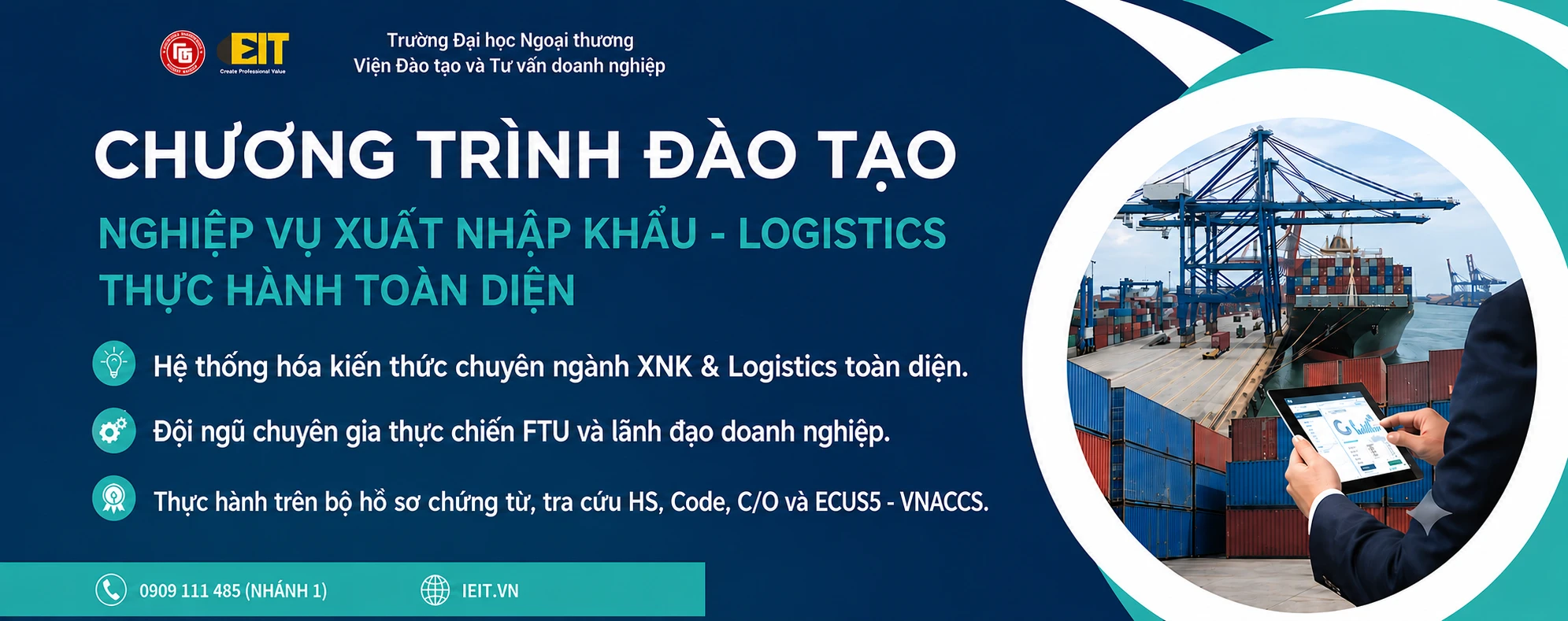 CHƯƠNG TRÌNH ĐÀO TẠO NGHIỆP VỤ XUẤT NHẬP KHẨU – LOGISTICS THỰC HÀNH TOÀN DIỆN