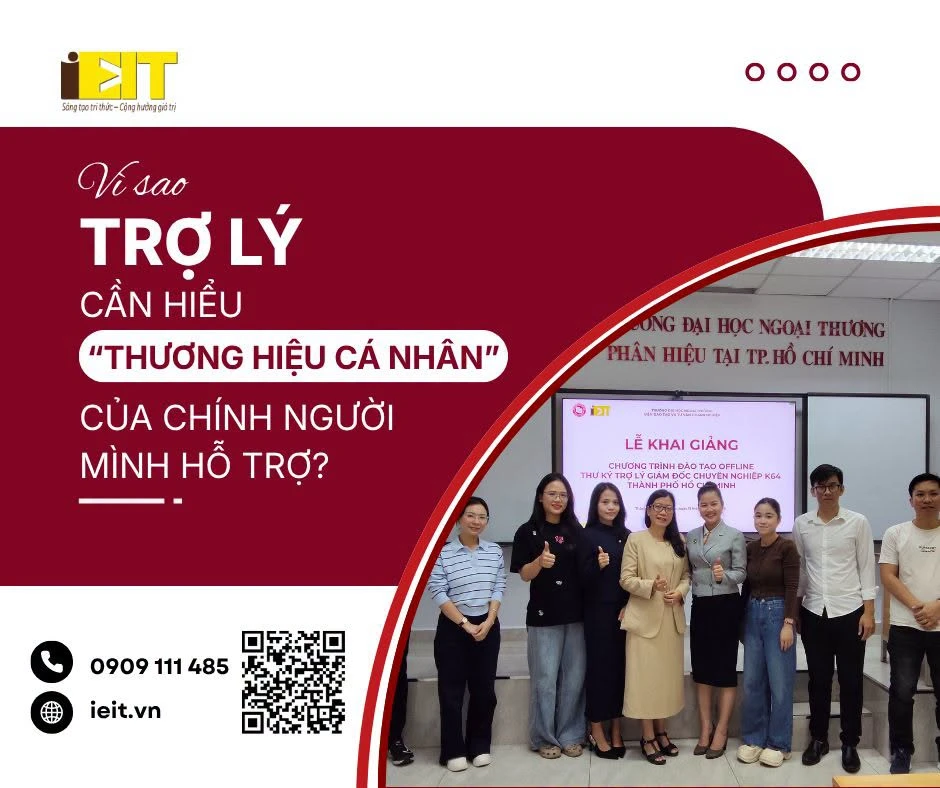 VÌ SAO TRỢ LÝ CẦN HIỂU THƯƠNG HIỆU CÁ NHÂN CỦA LÃNH ĐẠO?