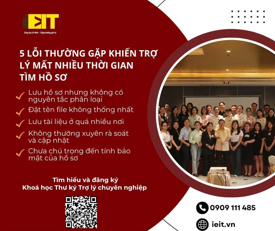 5 LỖI QUẢN LÝ HỒ SƠ KHIẾN THƯ KÝ – TRỢ LÝ MẤT NHIỀU THỜI GIAN TRA CỨU 1 5 LỖI QUẢN LÝ HỒ SƠ KHIẾN THƯ KÝ – TRỢ LÝ MẤT NHIỀU THỜI GIAN TRA CỨU