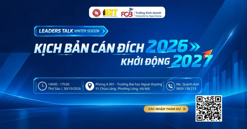 GIỚI THIỆU LEADERS TALK WINTER SEASON: KỊCH BẢN CÁN ĐÍCH 2026 – KHỞI ĐỘNG 2027