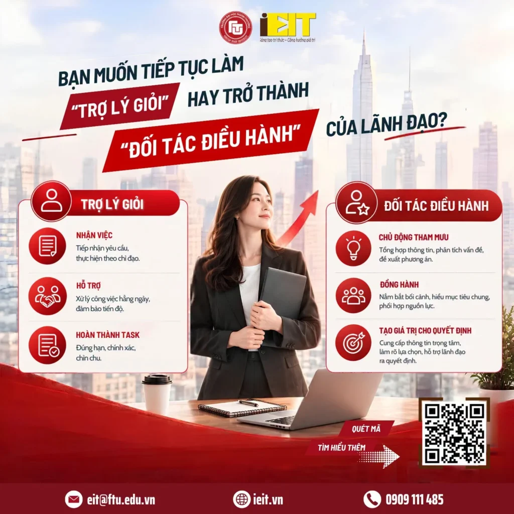 CHƯƠNG TRÌNH PHÁT TRIỂN NĂNG LỰC TRỢ LÝ CAO CẤP: TỪ HỖ TRỢ CÔNG VIỆC ĐẾN THAM MƯU ĐIỀU HÀNH
