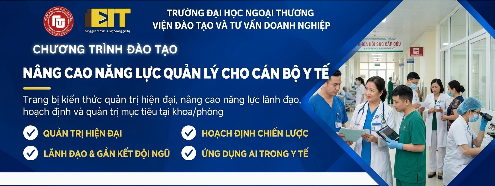 KHÓA HỌC NÂNG CAO NĂNG LỰC QUẢN LÝ DÀNH CHO CÁN BỘ THUỘC NGÀNH Y TẾ