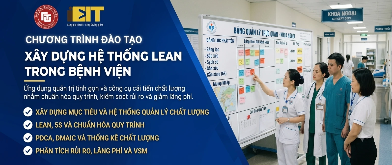 CHƯƠNG TRÌNH ĐÀO TẠO XÂY DỰNG HỆ THỐNG LEAN TRONG BỆNH VIỆN